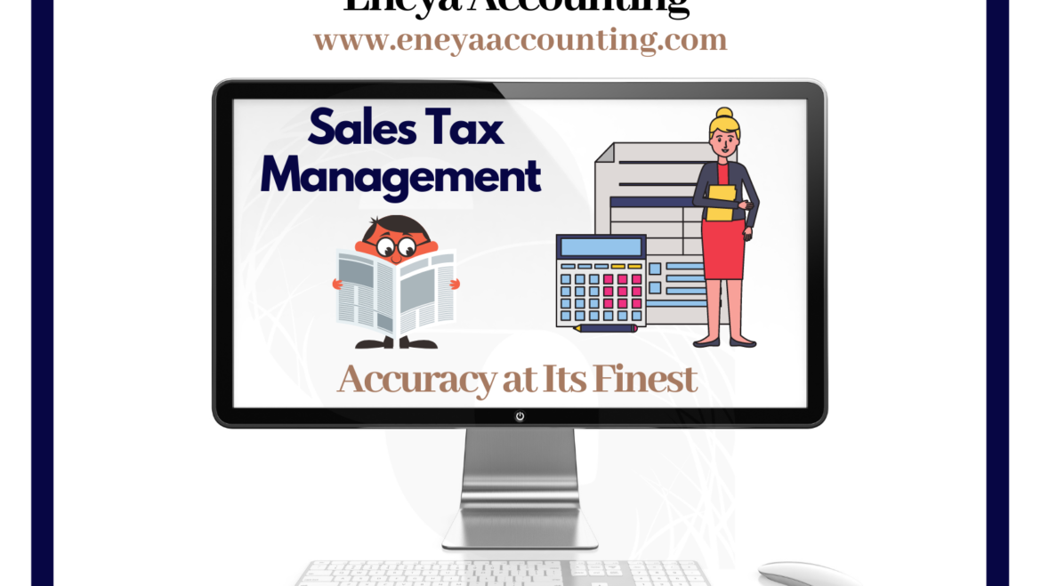 Sales Tax Management: Bookkeeping Tips